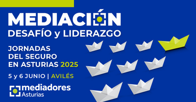 Mediación: desafío y liderazgo’, tema de las  XXVIII Jornadas del Seguro en Asturias 